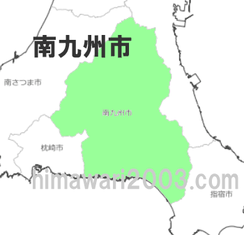 南九州市のマップ